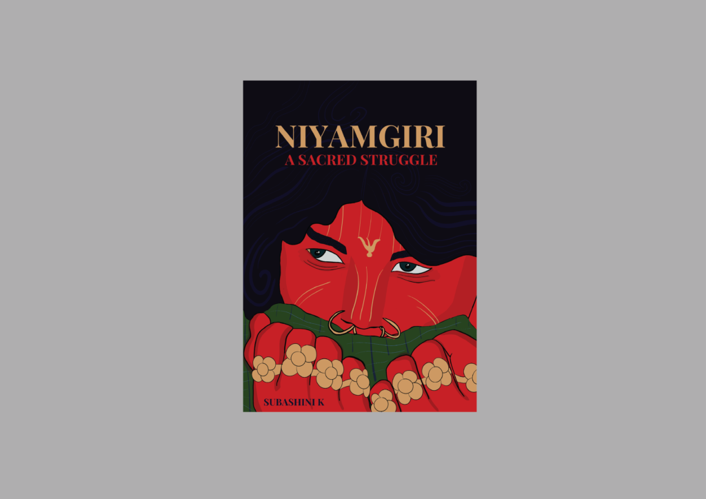 Design Project: Niyamgiri – A Sacred Struggle